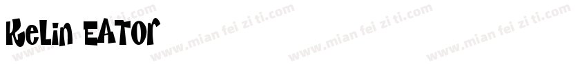 Kelin Eator字体转换